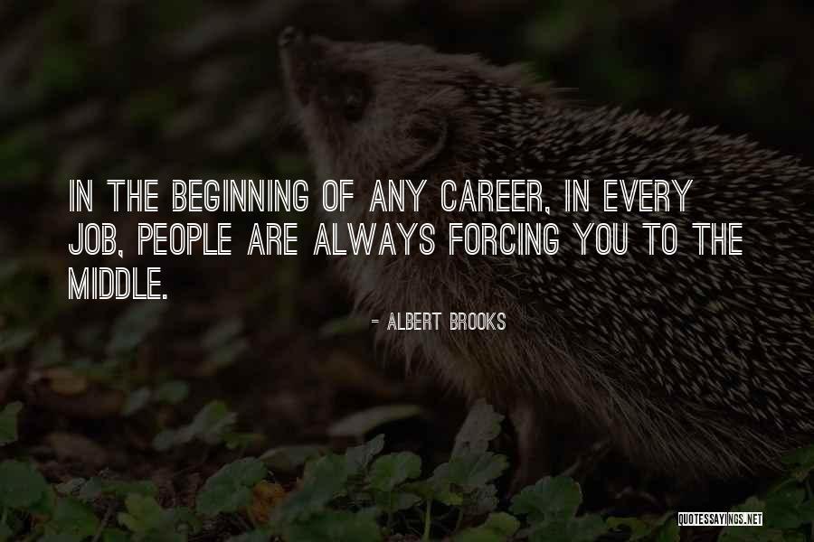 Leihoku Quotes By Albert Brooks Leihoku Quotes By Albert Brooks
