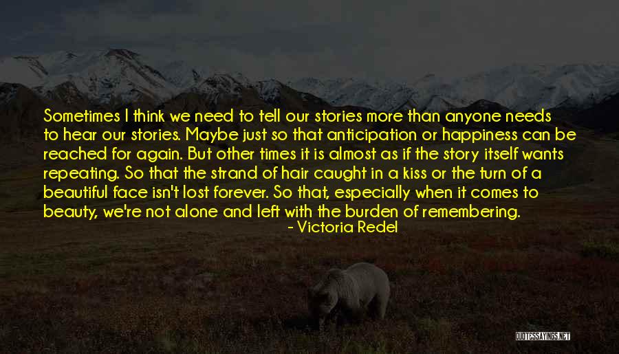 Leihoku Quotes By Victoria Redel Leihoku Quotes By Victoria Redel
