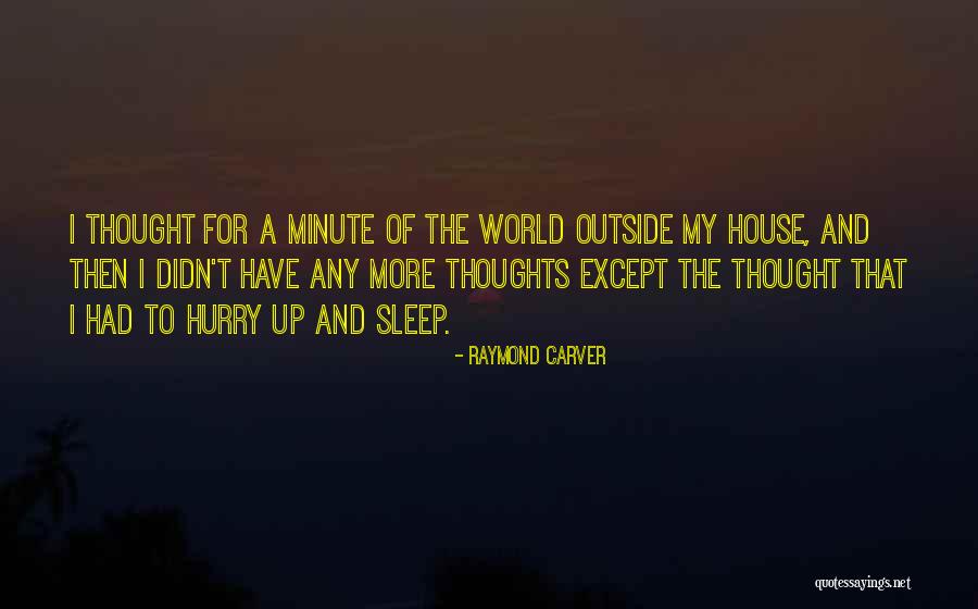 Leijona Quotes By Raymond Carver Leijona Quotes By Raymond Carver
