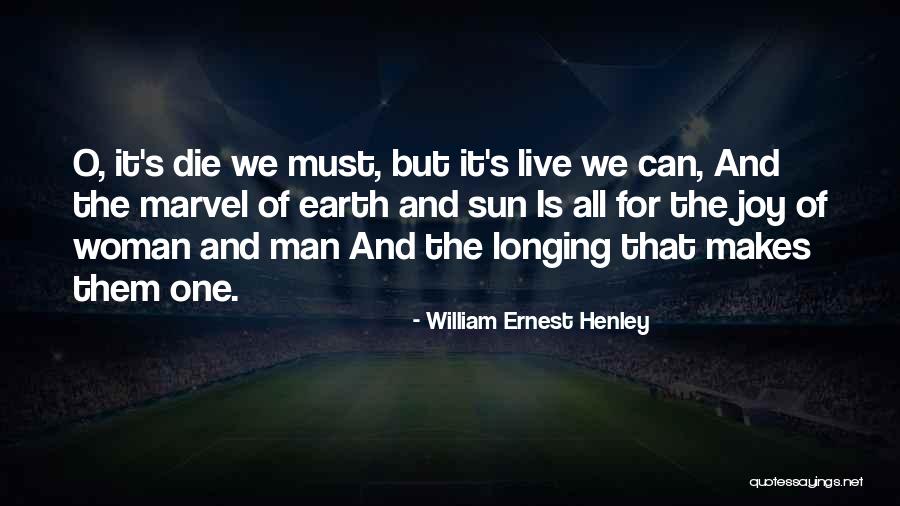 Leijonankita Quotes By William Ernest Henley Leijonankita Quotes By William Ernest Henley