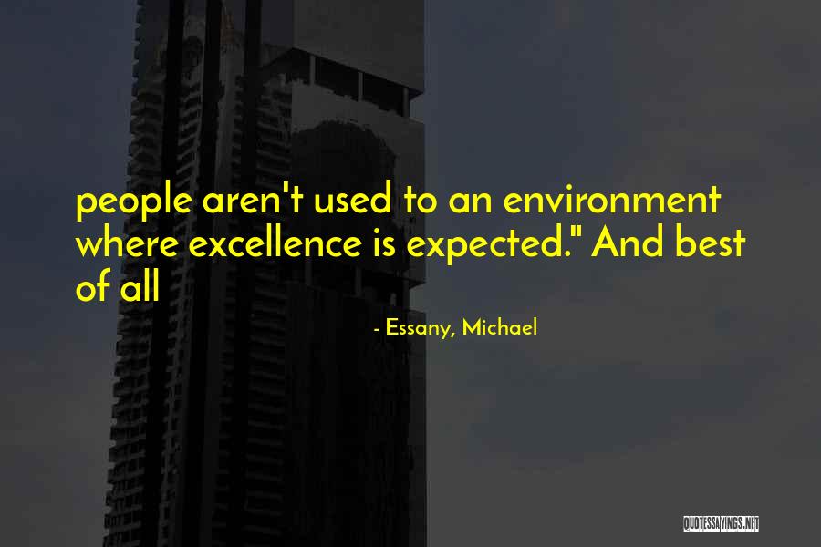 Leijonhufvud Quotes By Essany, Michael Leijonhufvud Quotes By Essany, Michael