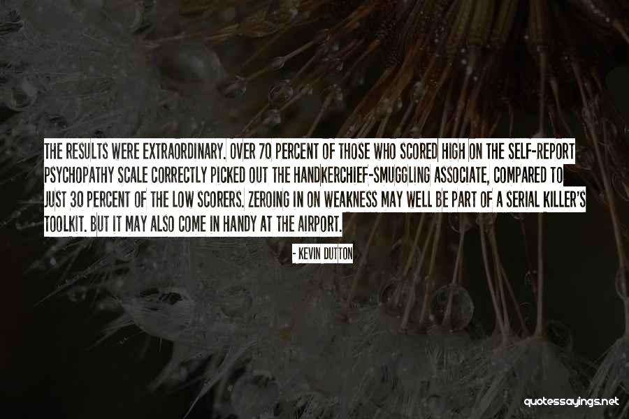 Leiken Vessel Quotes By Kevin Dutton Leiken Vessel Quotes By Kevin Dutton