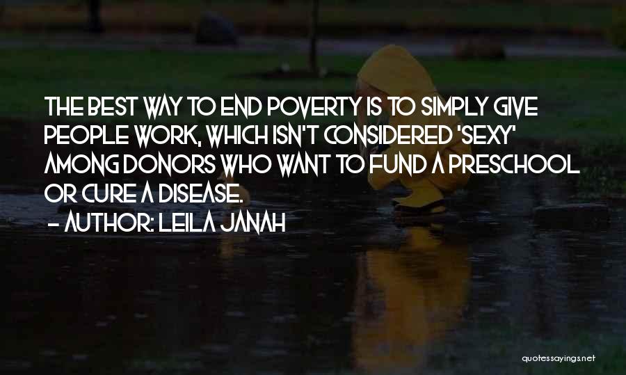 Leila Janah Quotes 1530790