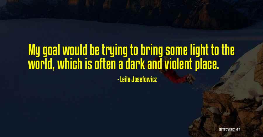 Leila Josefowicz Quotes 166564 Leila Josefowicz Quotes 166564