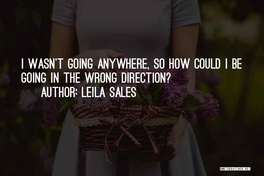 Leila Sales Quotes 1257106