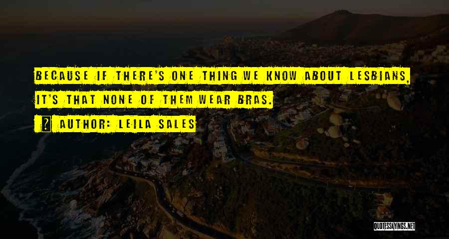 Leila Sales Quotes 1730731