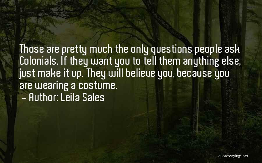 Leila Sales Quotes 752808