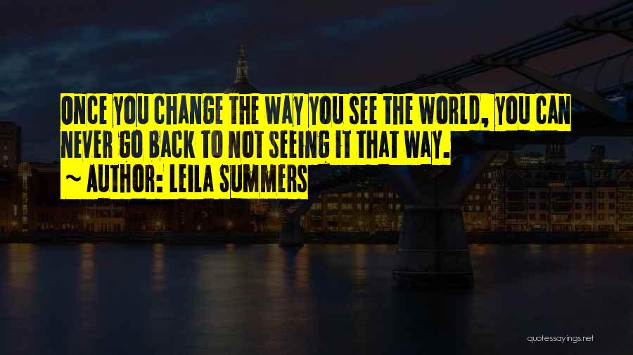 Leila Summers Quotes 569154