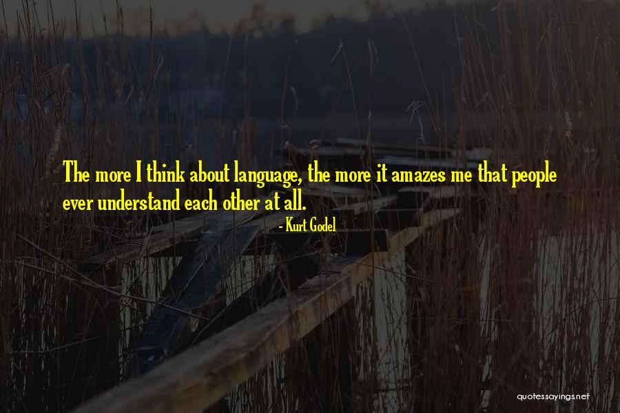 Leilah Weinraub Quotes By Kurt Godel Leilah Weinraub Quotes By Kurt Godel