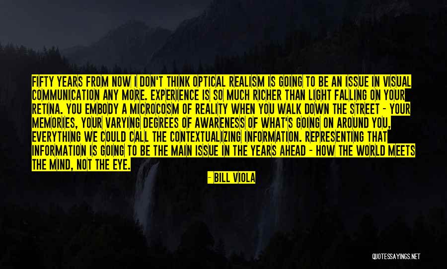 Leilani Jordan Quotes By Bill Viola Leilani Jordan Quotes By Bill Viola