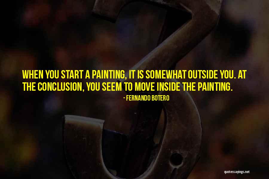 Leily Ahmed Quotes By Fernando Botero Leily Ahmed Quotes By Fernando Botero