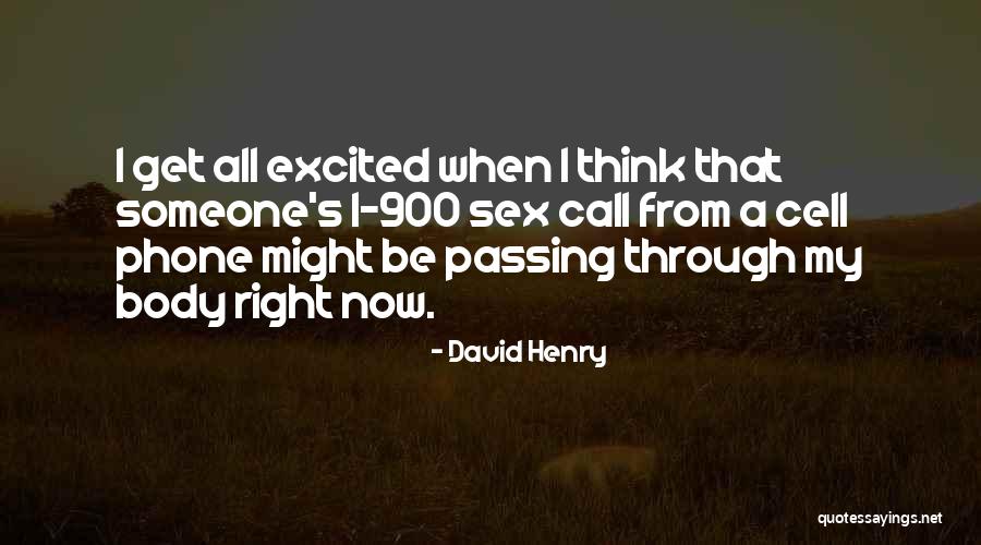 Leinart Cleaning Quotes By David Henry Leinart Cleaning Quotes By David Henry
