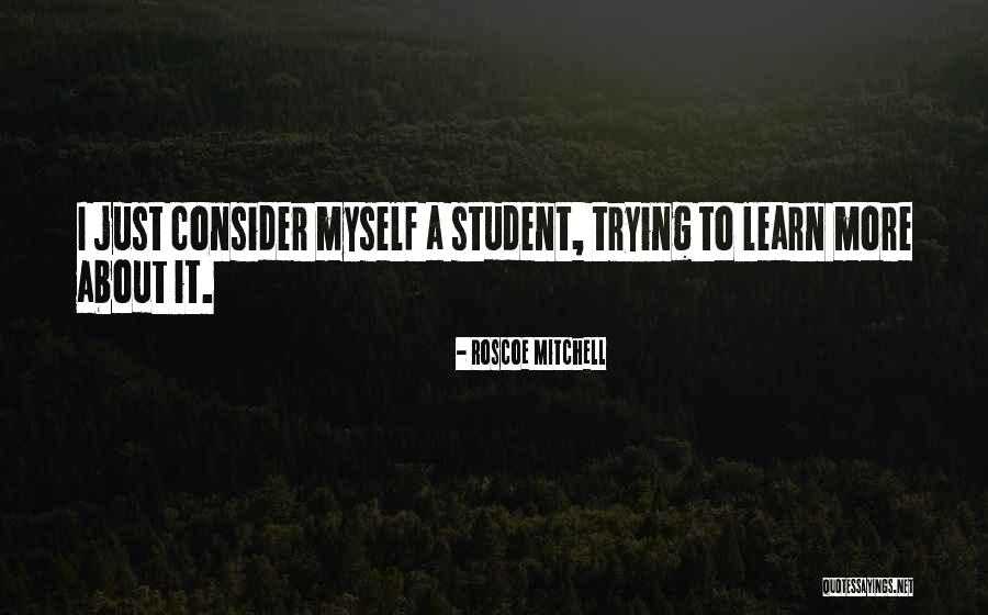 Leinberger Gymnasium Quotes By Roscoe Mitchell Leinberger Gymnasium Quotes By Roscoe Mitchell
