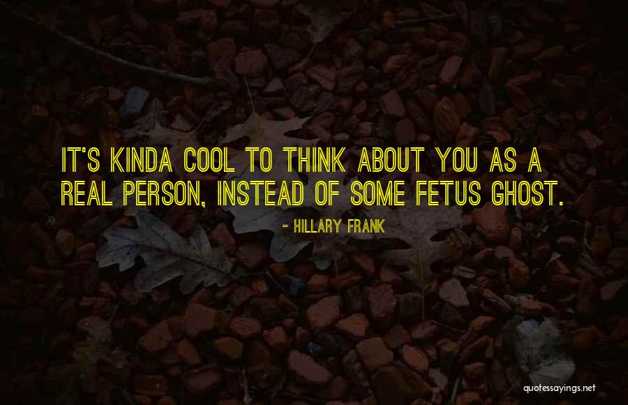 Leinenweberei Quotes By Hillary Frank Leinenweberei Quotes By Hillary Frank