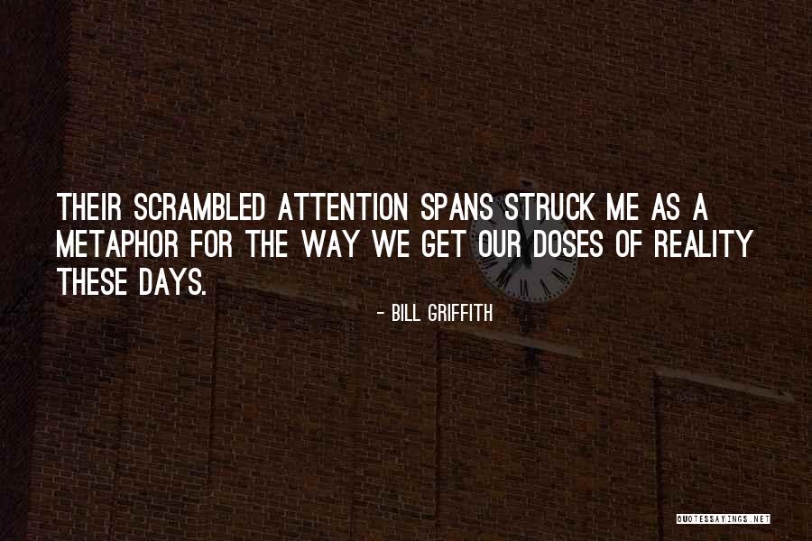 Leingang Dental Marietta Quotes By Bill Griffith Leingang Dental Marietta Quotes By Bill Griffith