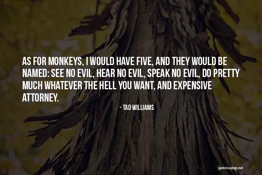 Leinil Francis Quotes By Tad Williams Leinil Francis Quotes By Tad Williams
