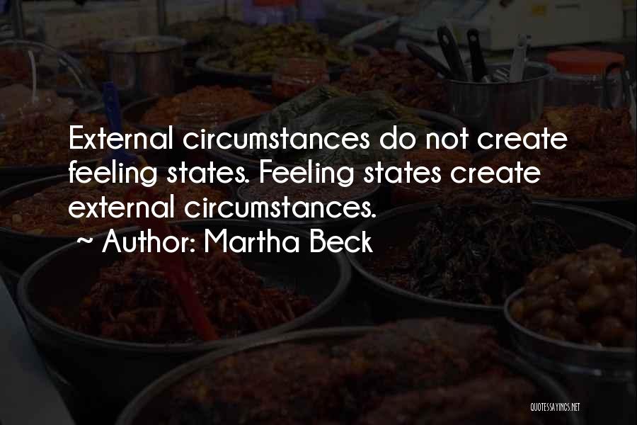 Leiomyomata Quotes By Martha Beck