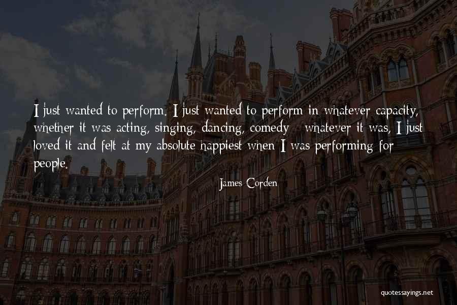 Leiomyosarcoma In Dogs Quotes By James Corden Leiomyosarcoma In Dogs Quotes By James Corden
