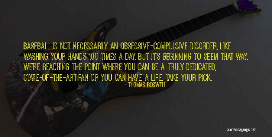 Leirichapas Quotes By Thomas Boswell Leirichapas Quotes By Thomas Boswell