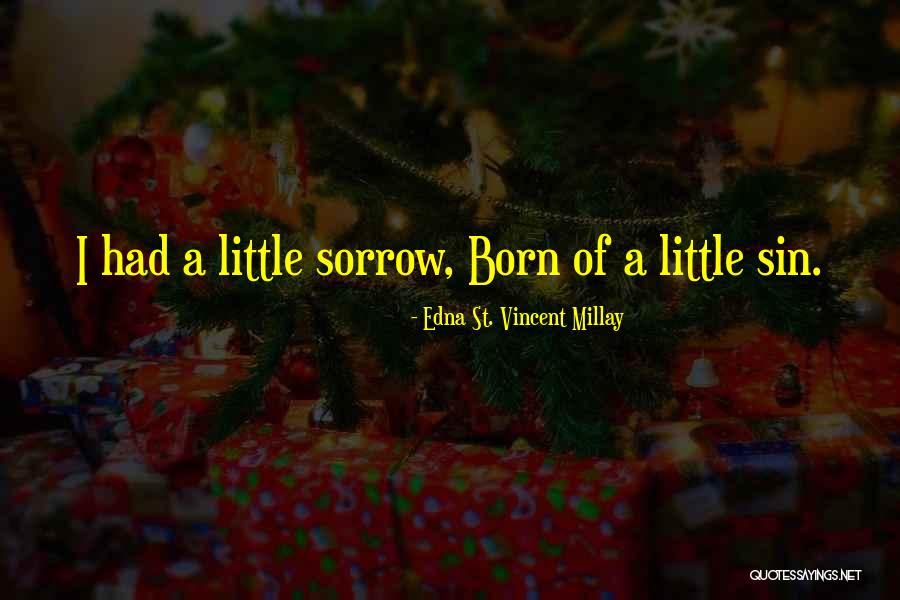 Leirisport Quotes By Edna St. Vincent Millay Leirisport Quotes By Edna St. Vincent Millay