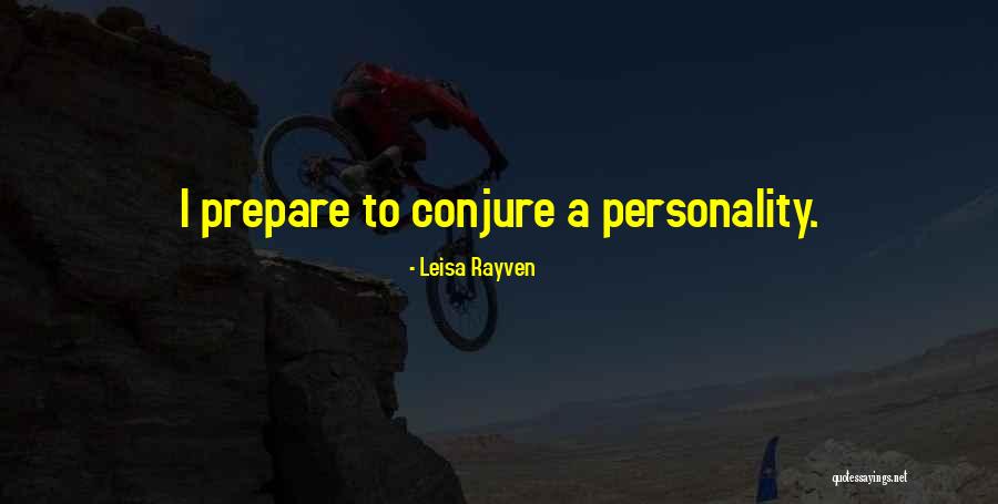 Leisa Rayven Quotes 109193