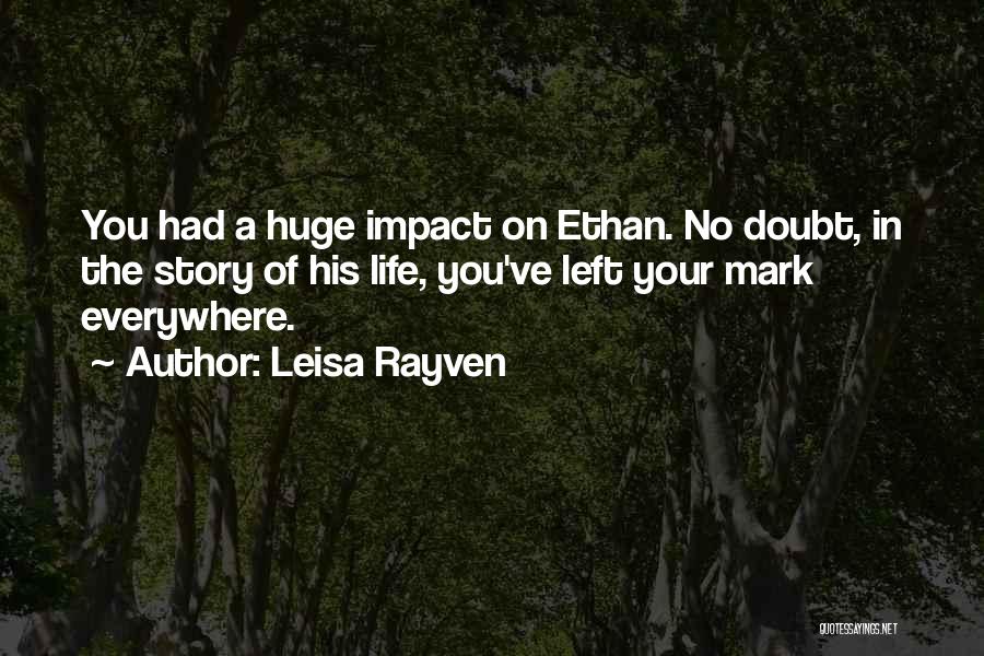 Leisa Rayven Quotes 1115452