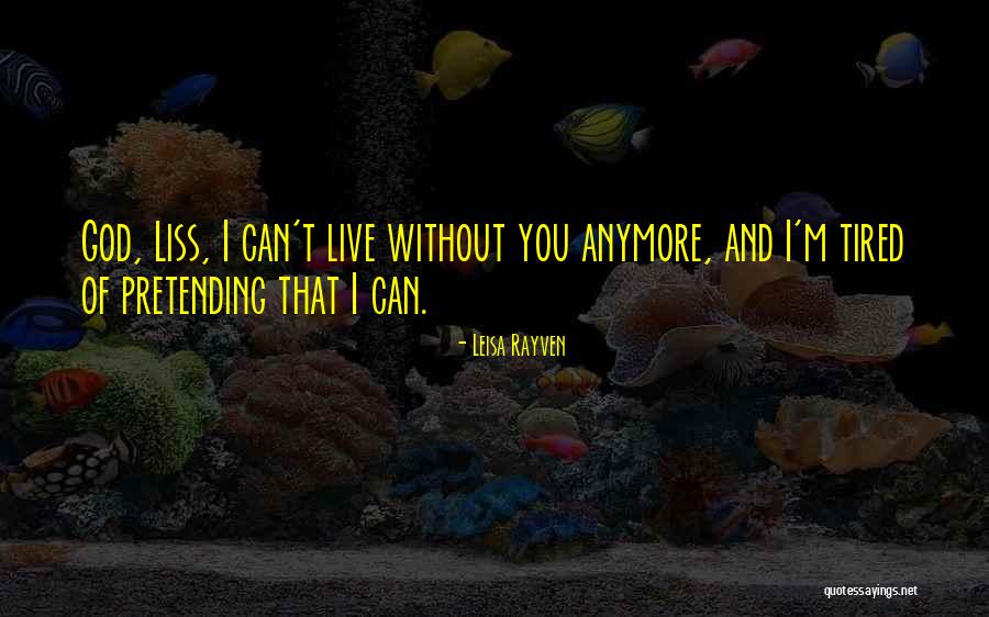 Leisa Rayven Quotes 1511297 Leisa Rayven Quotes 1511297