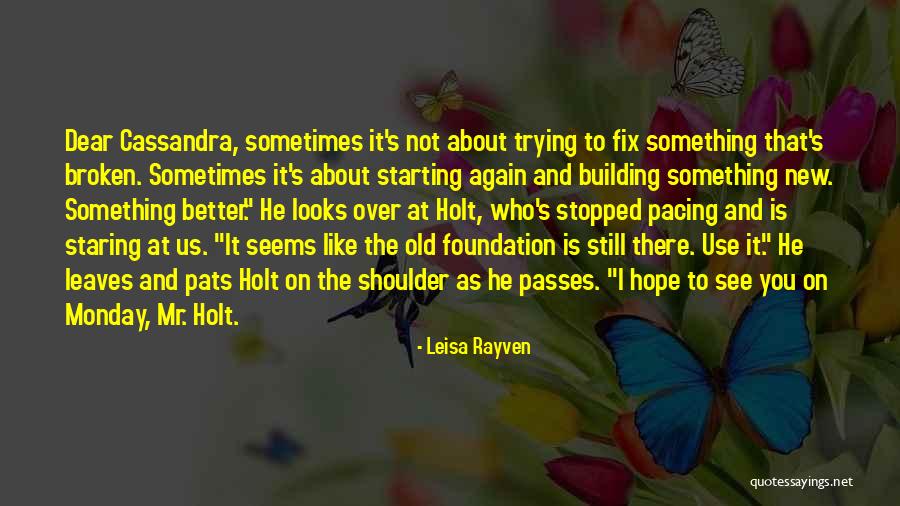 Leisa Rayven Quotes 1672909