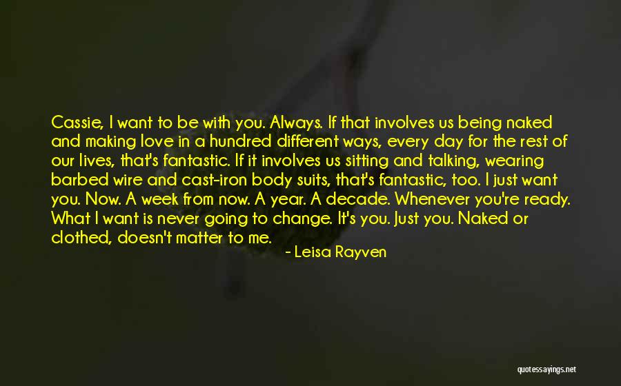 Leisa Rayven Quotes 1771321