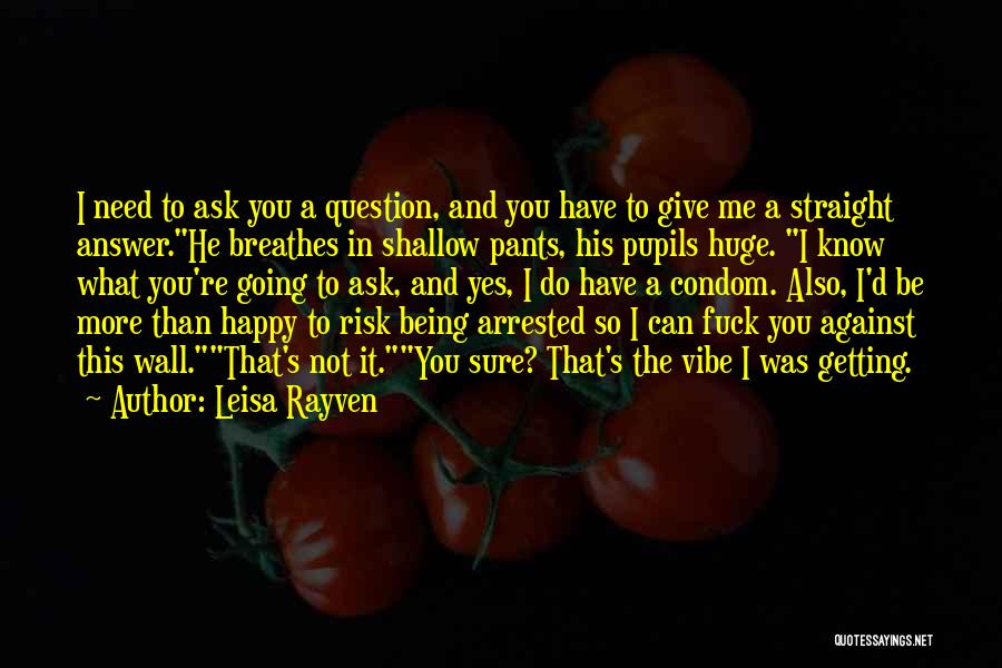Leisa Rayven Quotes 1792577