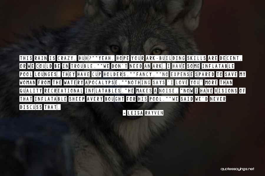 Leisa Rayven Quotes 1812980 Leisa Rayven Quotes 1812980