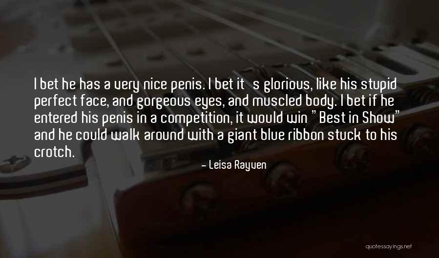 Leisa Rayven Quotes 1825476