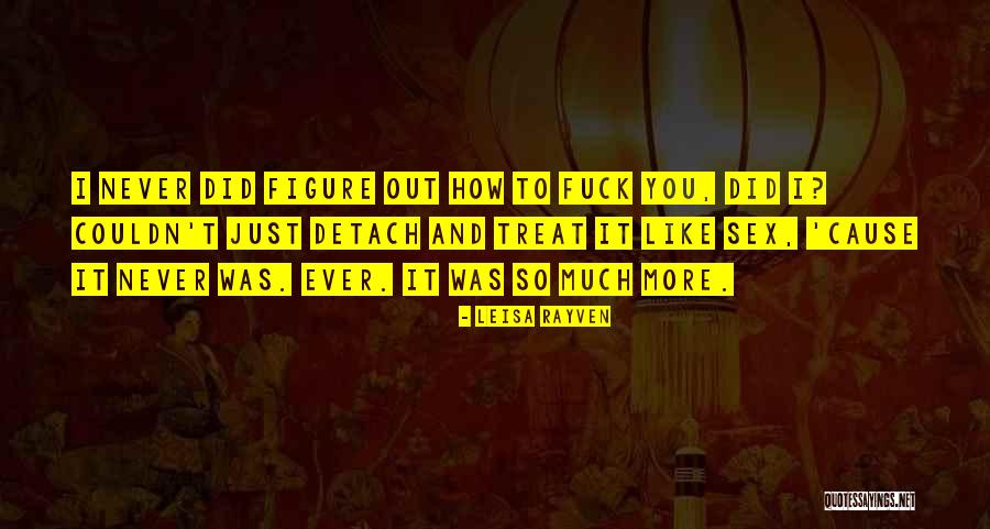 Leisa Rayven Quotes 1865991 Leisa Rayven Quotes 1865991