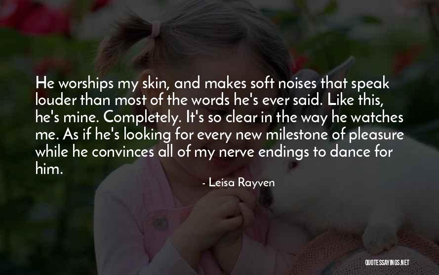 Leisa Rayven Quotes 1951214