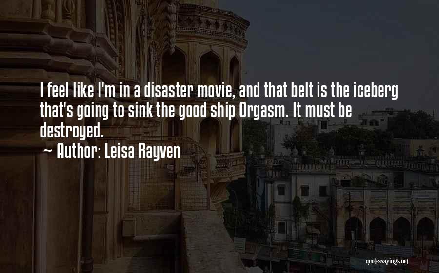 Leisa Rayven Quotes 512956
