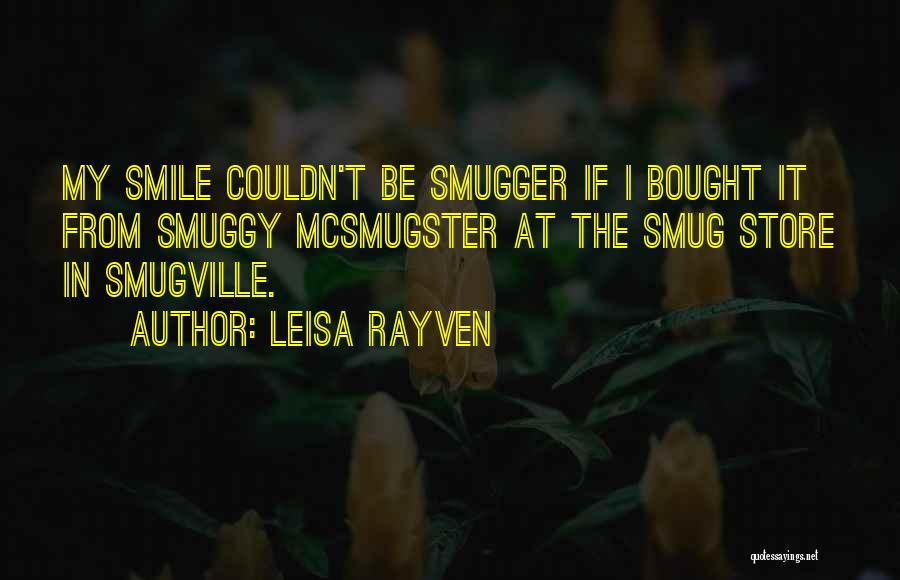 Leisa Rayven Quotes 811885