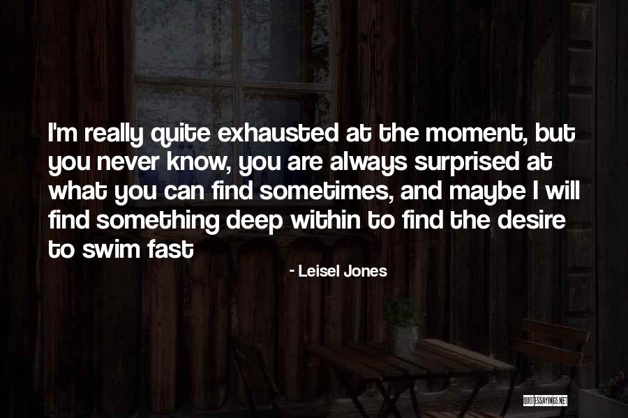 Leisel Jones Quotes 674075