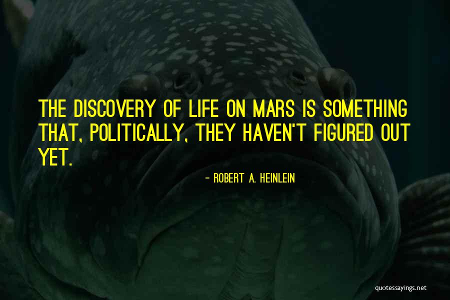 Leisen Quotes By Robert A. Heinlein Leisen Quotes By Robert A. Heinlein