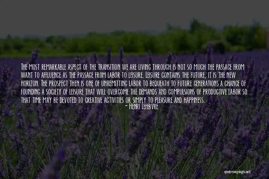Leisure Activities Quotes By Henri Lefebvre