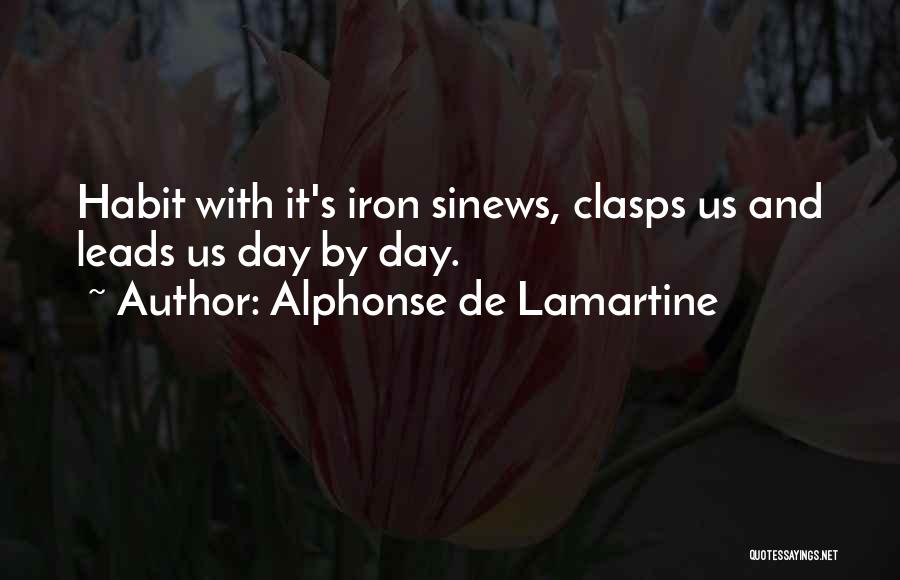 Leisure Days Quotes By Alphonse De Lamartine