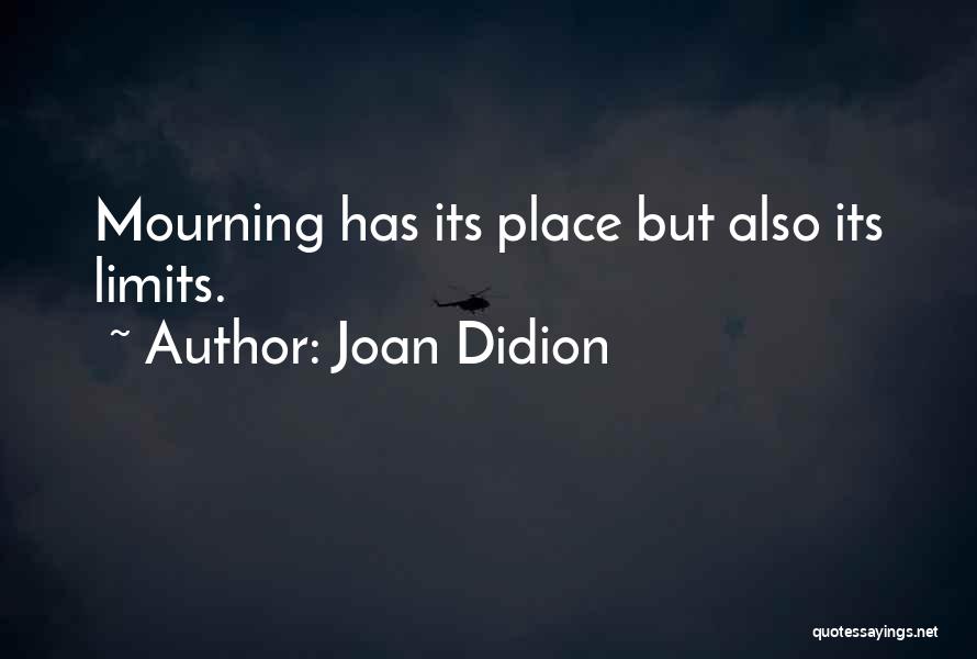 Leisure Days Quotes By Joan Didion