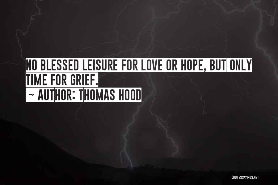 Leisure Time Quotes By Thomas Hood