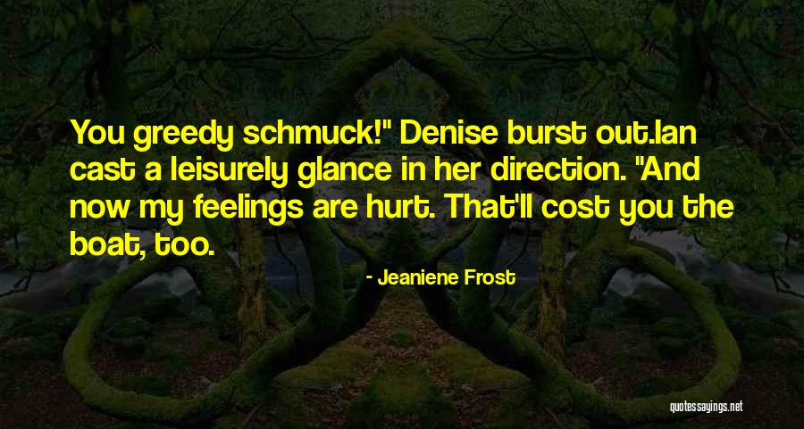 Leisurely Quotes By Jeaniene Frost