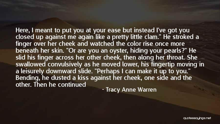 Leisurely Quotes By Tracy Anne Warren