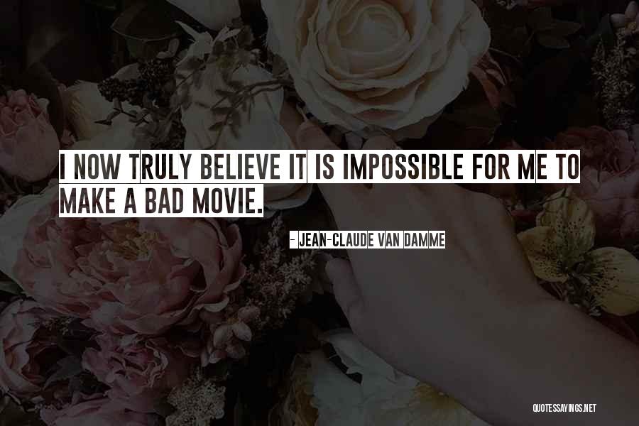 Leitel Iron Quotes By Jean-Claude Van Damme