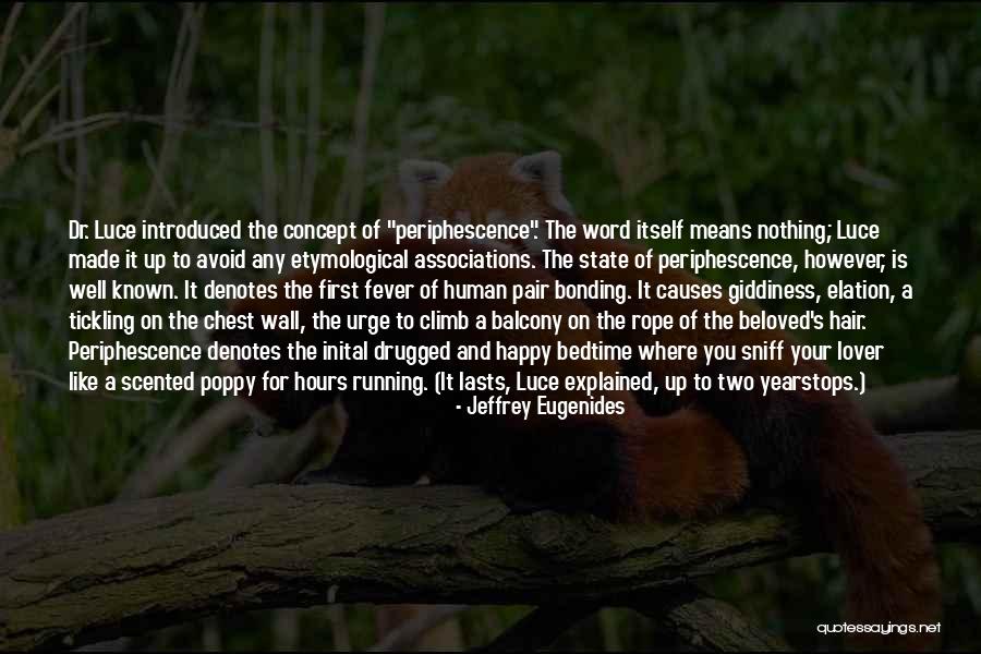 Leitel Iron Quotes By Jeffrey Eugenides Leitel Iron Quotes By Jeffrey Eugenides