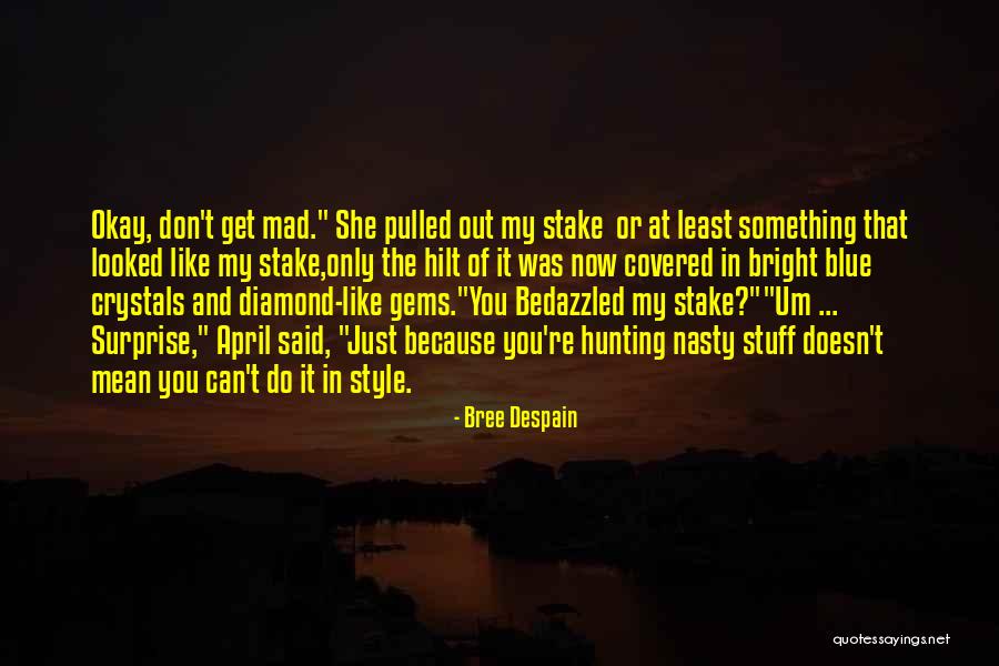 Leiterman And Associates Quotes By Bree Despain Leiterman And Associates Quotes By Bree Despain