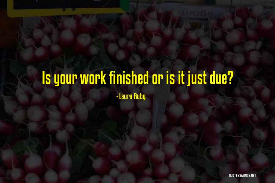 Leiterman Enterprises Quotes By Laura Ruby Leiterman Enterprises Quotes By Laura Ruby