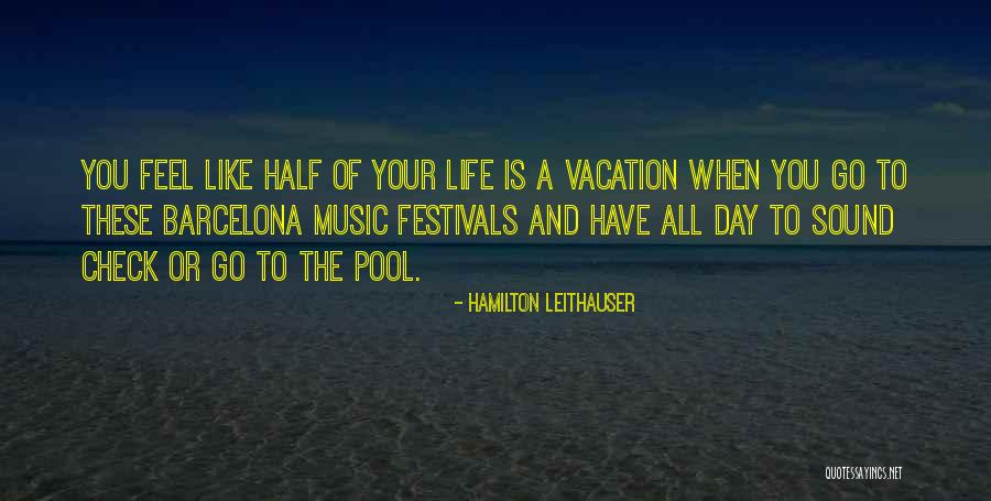 Leithauser Hamilton Quotes By Hamilton Leithauser Leithauser Hamilton Quotes By Hamilton Leithauser