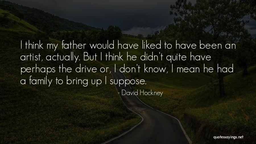 Leithead Jr Quotes By David Hockney Leithead Jr Quotes By David Hockney
